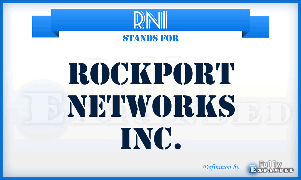 RNI - Rockport Networks Inc.