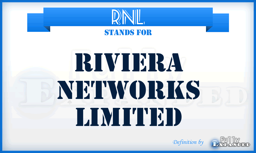 RNL - Riviera Networks Limited