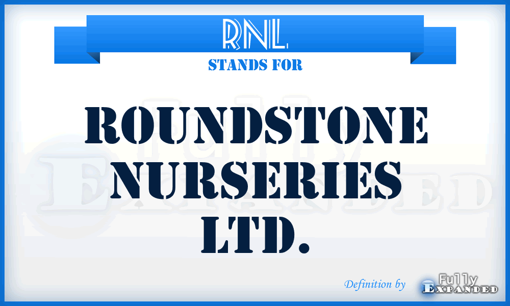 RNL - Roundstone Nurseries Ltd.