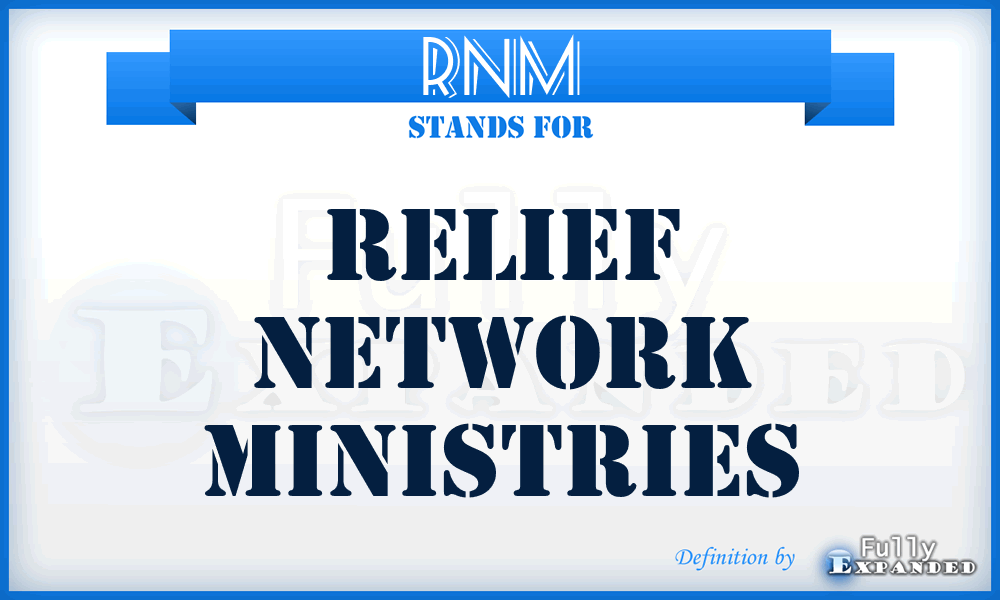 RNM - Relief Network Ministries