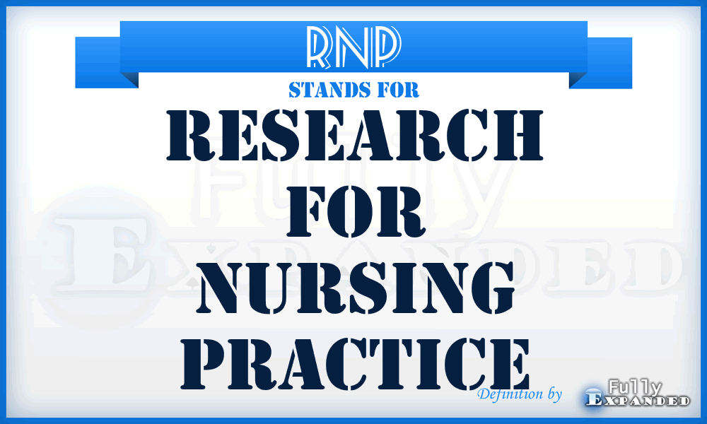 RNP - Research for Nursing Practice