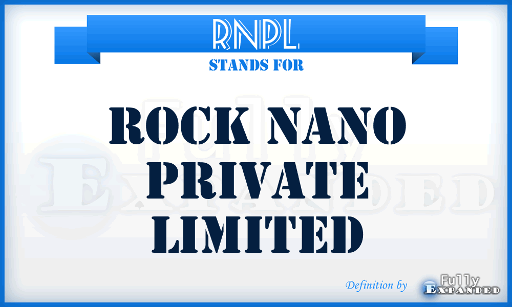 RNPL - Rock Nano Private Limited