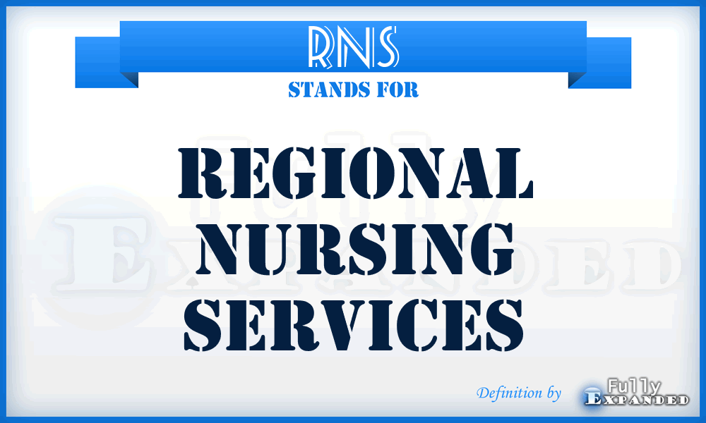 RNS - Regional Nursing Services