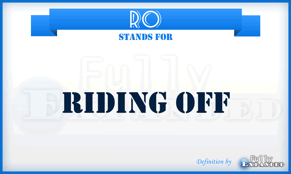 RO - Riding Off