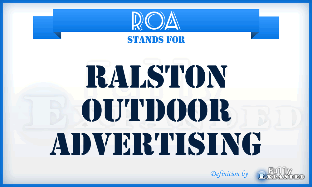 ROA - Ralston Outdoor Advertising