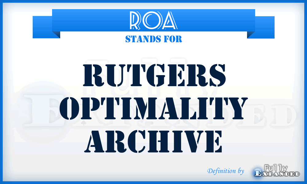 ROA - Rutgers Optimality Archive