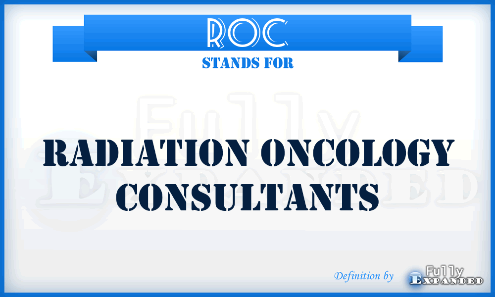 ROC - Radiation Oncology Consultants