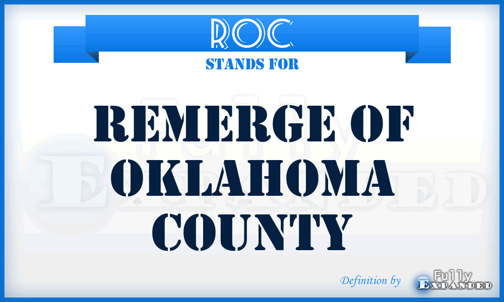 ROC - Remerge of Oklahoma County