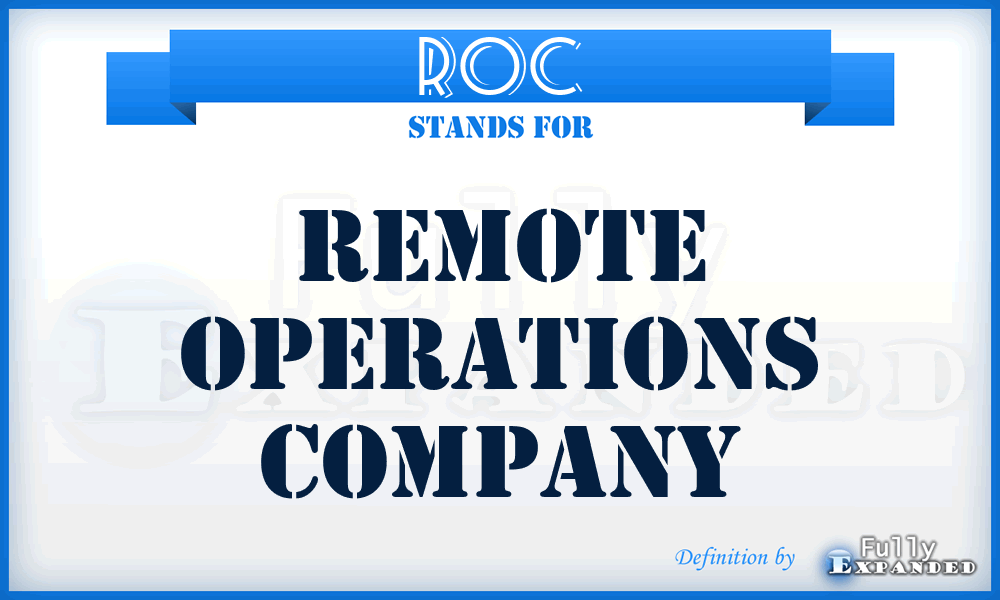 ROC - Remote Operations Company