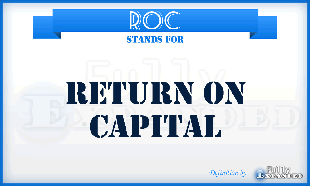 ROC - Return On Capital