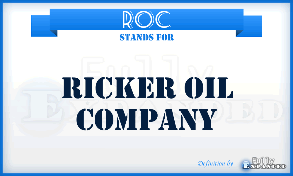 ROC - Ricker Oil Company