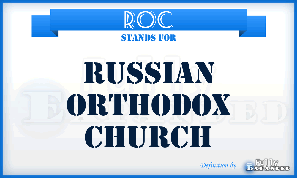 ROC - Russian Orthodox Church