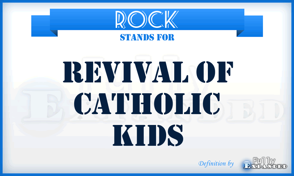 ROCK - Revival Of Catholic Kids