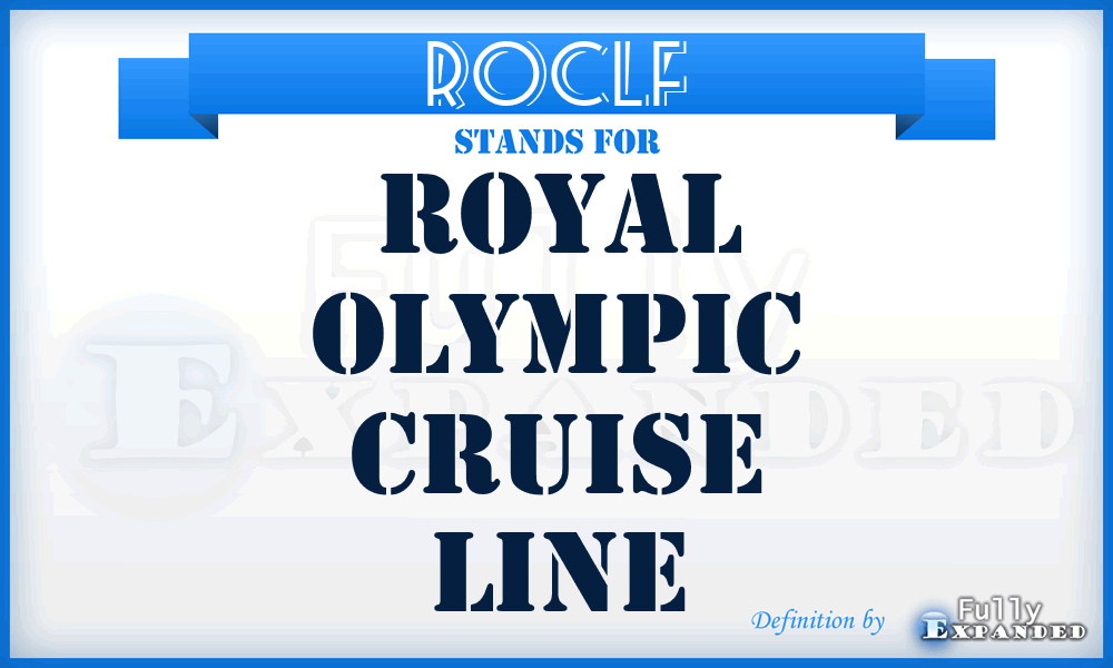 ROCLF - Royal Olympic Cruise Line