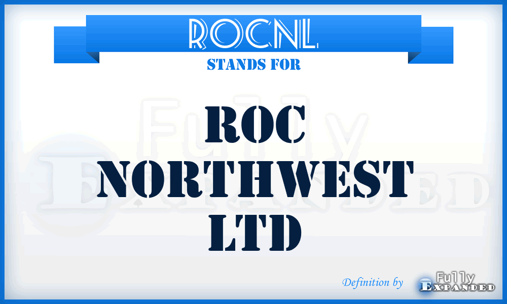 ROCNL - ROC Northwest Ltd