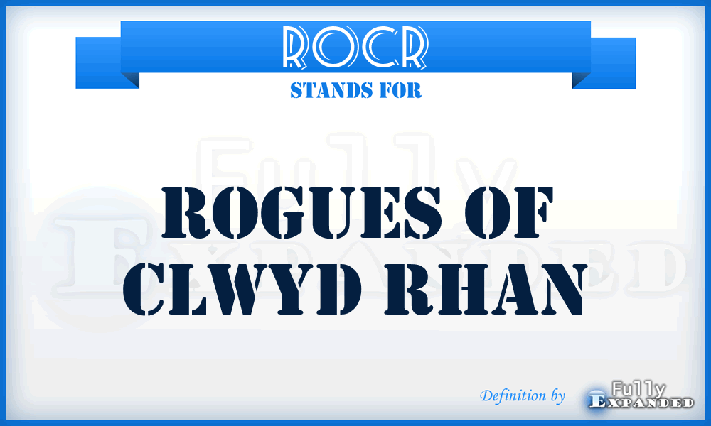 ROCR - Rogues of Clwyd Rhan
