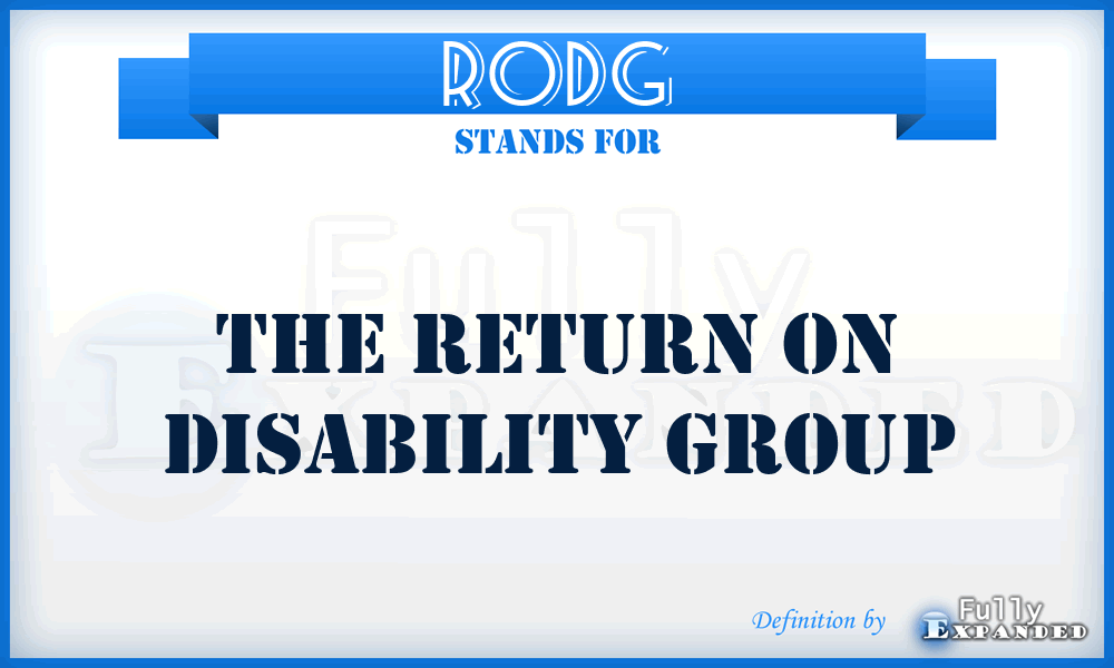 RODG - The Return On Disability Group