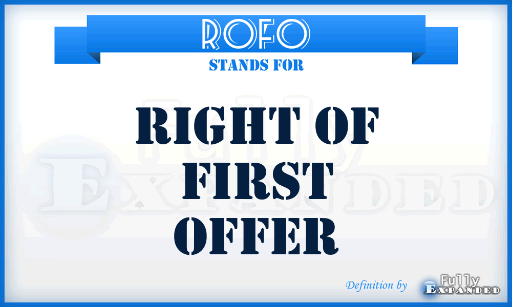 ROFO - Right of First Offer