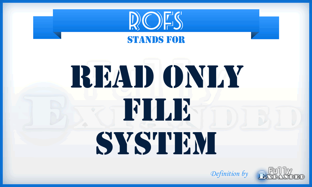 ROFS - Read Only File System
