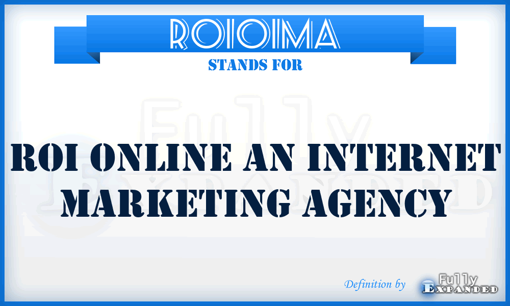 ROIOIMA - ROI Online an Internet Marketing Agency