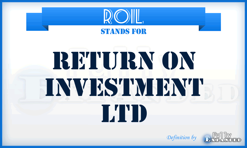 ROIL - Return On Investment Ltd