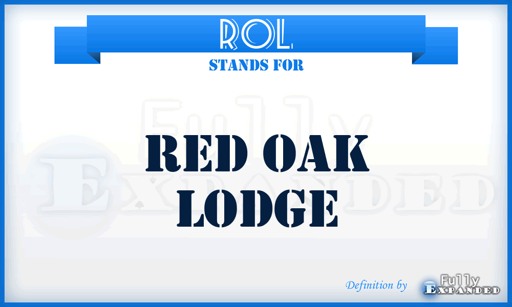 ROL - Red Oak Lodge