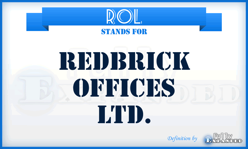 ROL - Redbrick Offices Ltd.