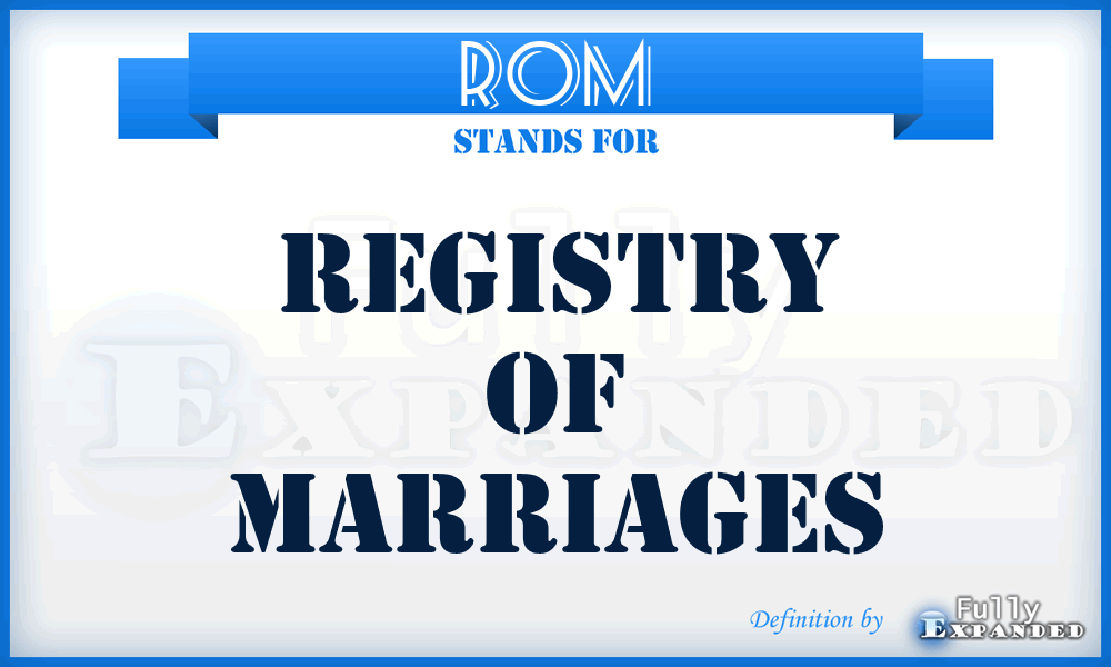 ROM - Registry Of Marriages