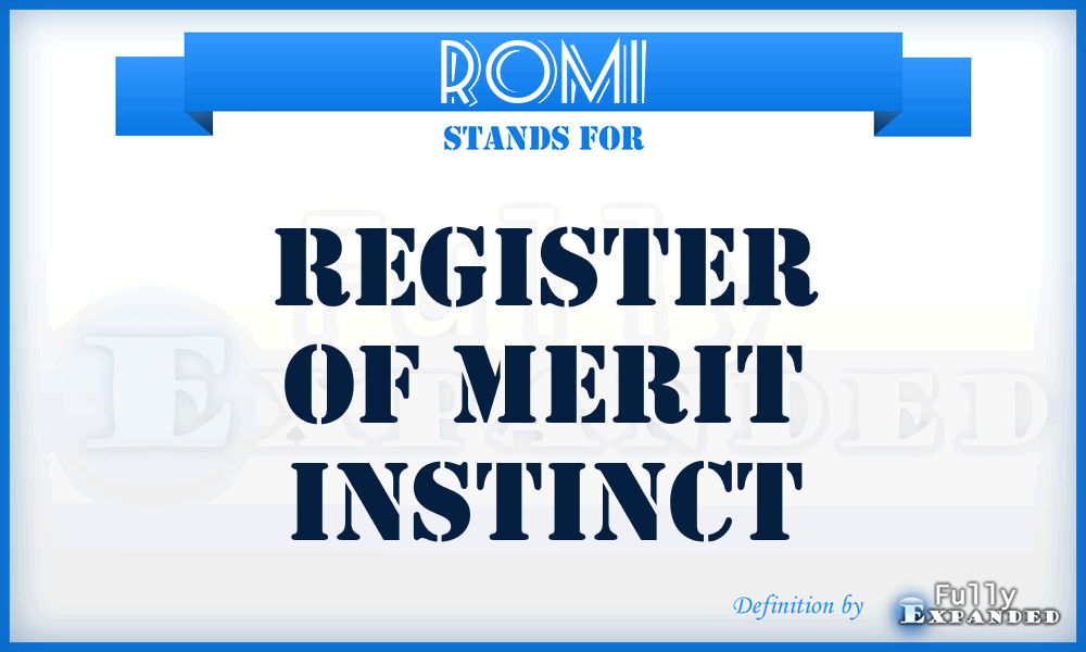 ROMI - Register Of Merit Instinct