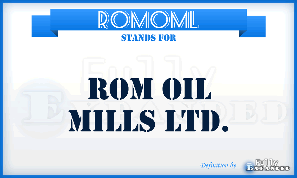 ROMOML - ROM Oil Mills Ltd.