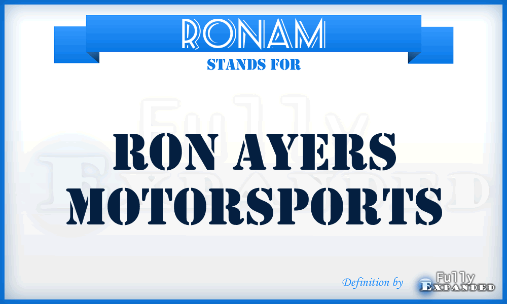 RONAM - RON Ayers Motorsports