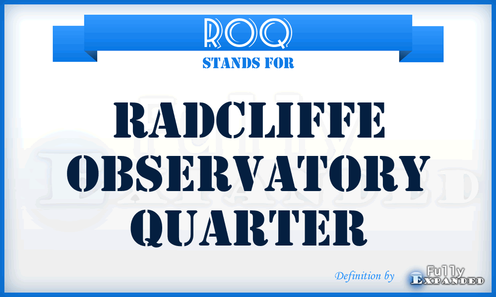 ROQ - Radcliffe Observatory Quarter