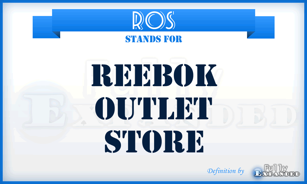 ROS - Reebok Outlet Store