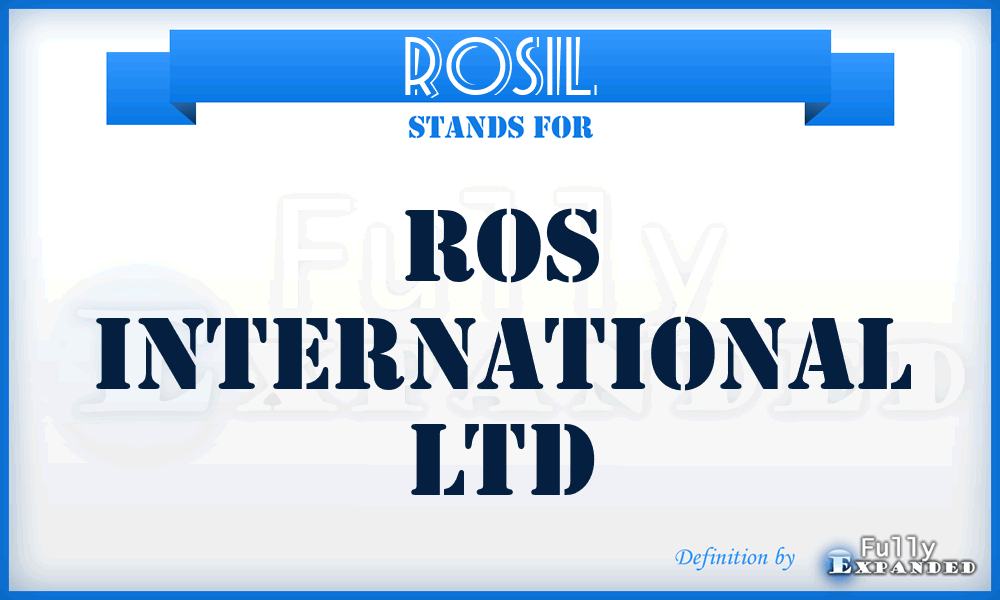 ROSIL - ROS International Ltd