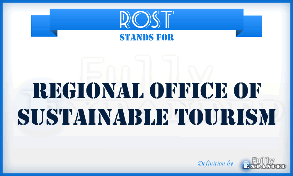 ROST - Regional Office of Sustainable Tourism