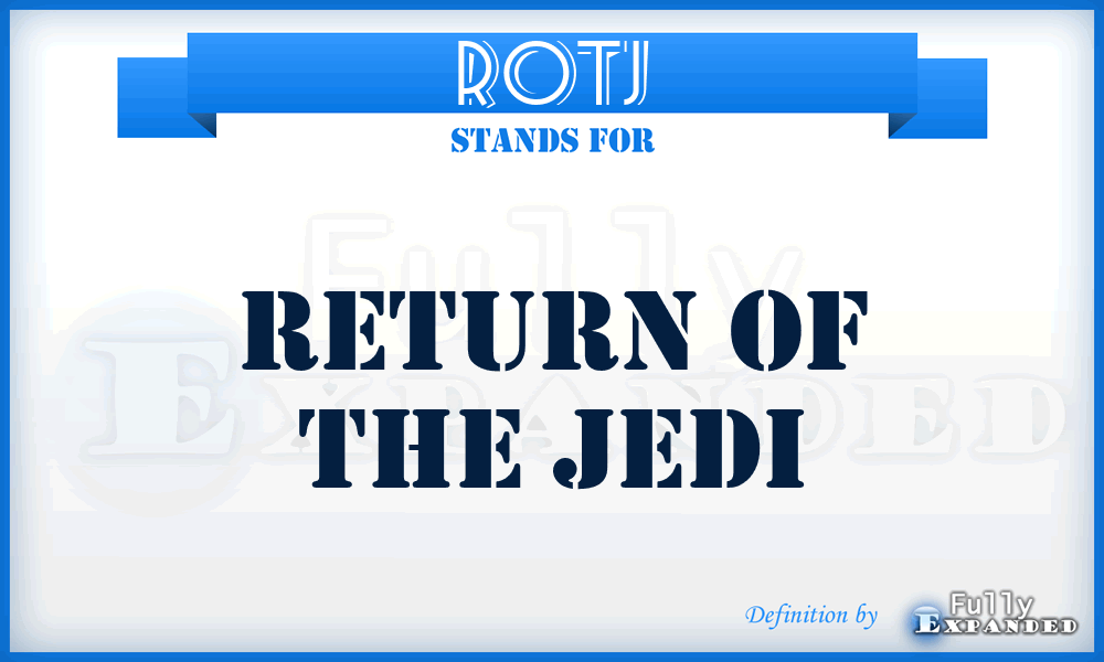 ROTJ - Return Of The Jedi