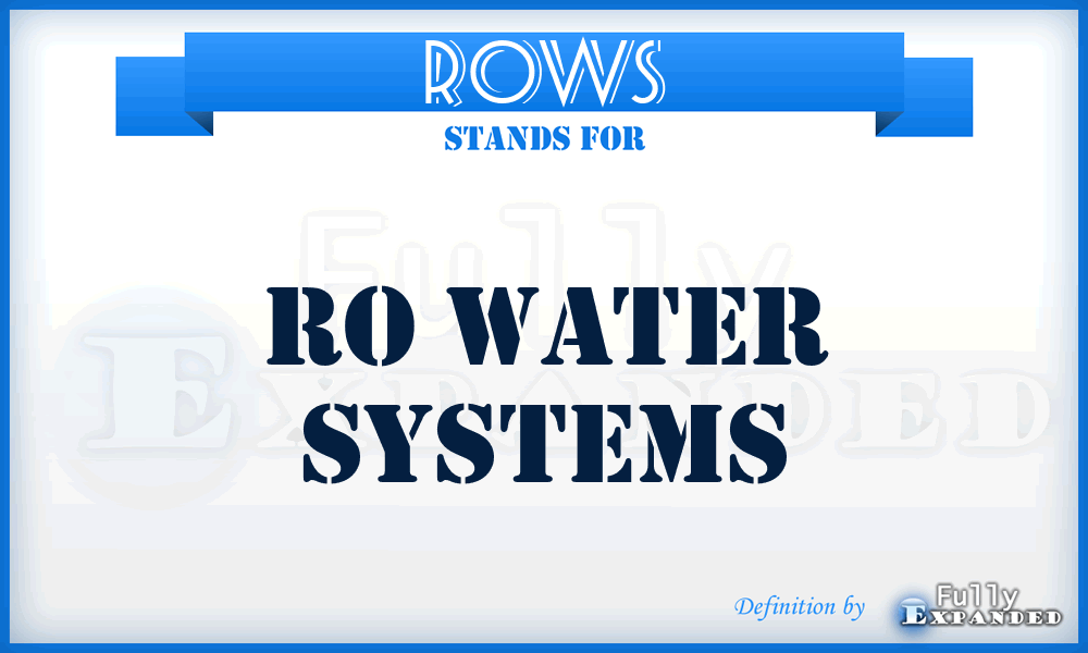 ROWS - RO Water Systems