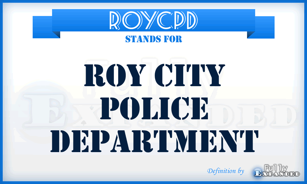 ROYCPD - ROY City Police Department