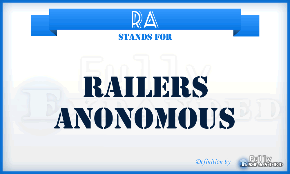 RA - Railers Anonomous