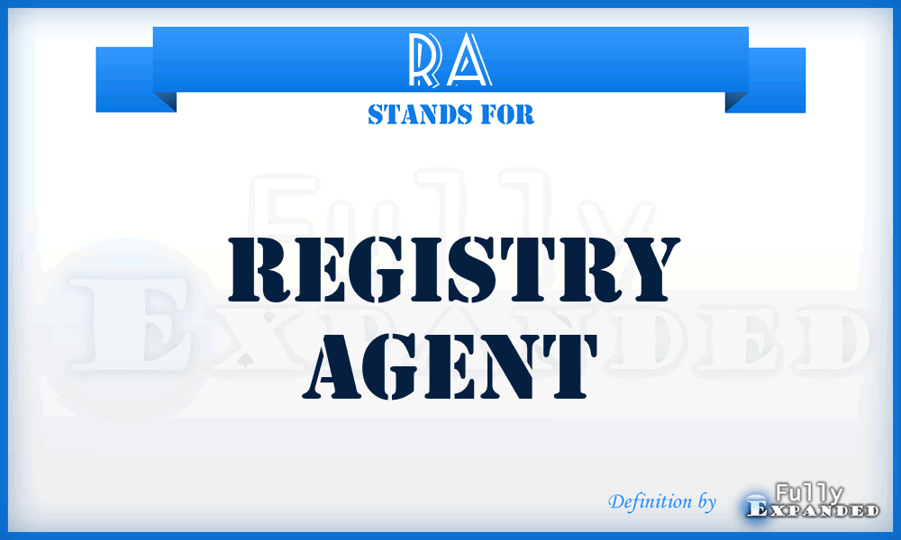 RA - Registry Agent