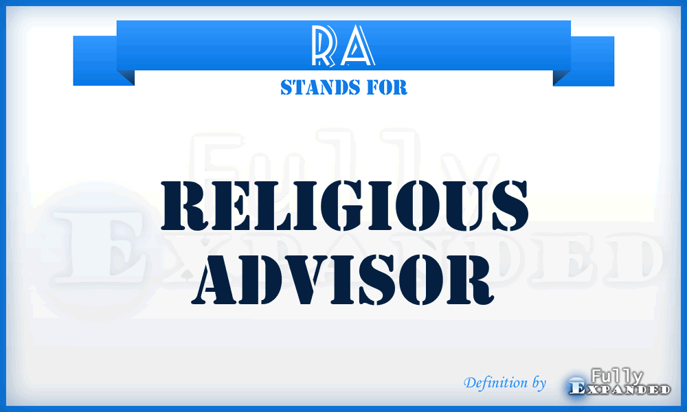 RA - Religious Advisor