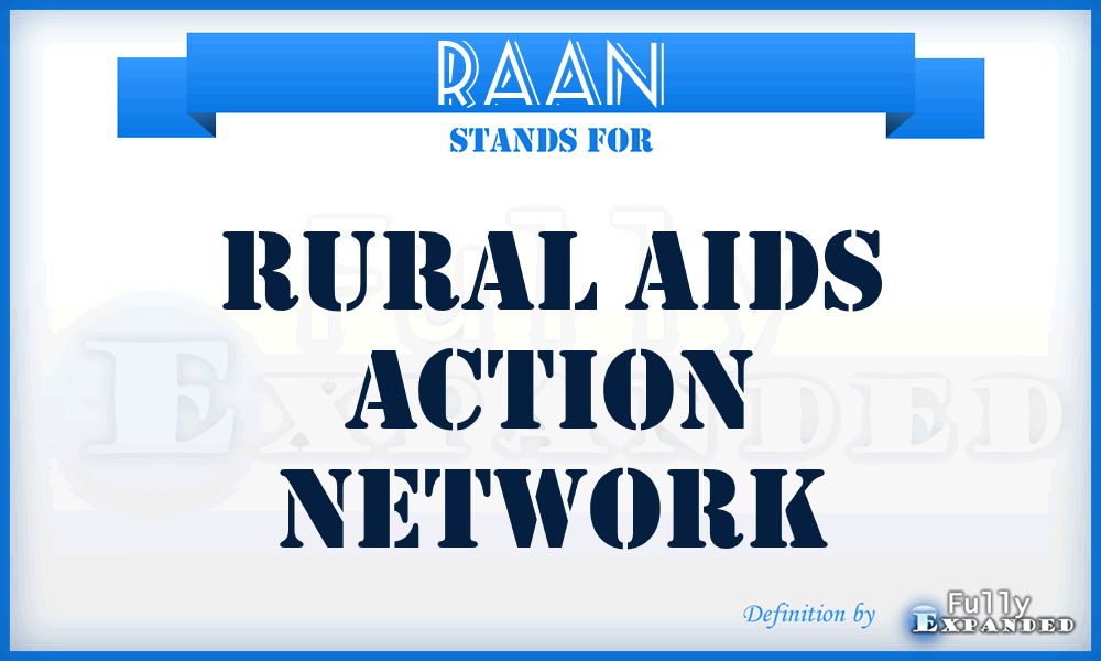RAAN - Rural Aids Action Network