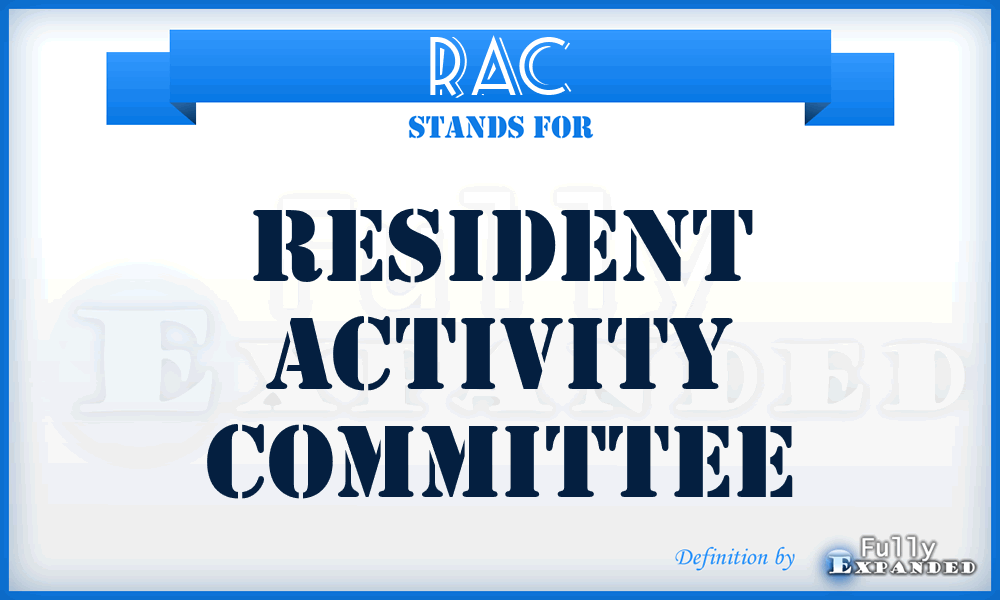 RAC - Resident Activity Committee