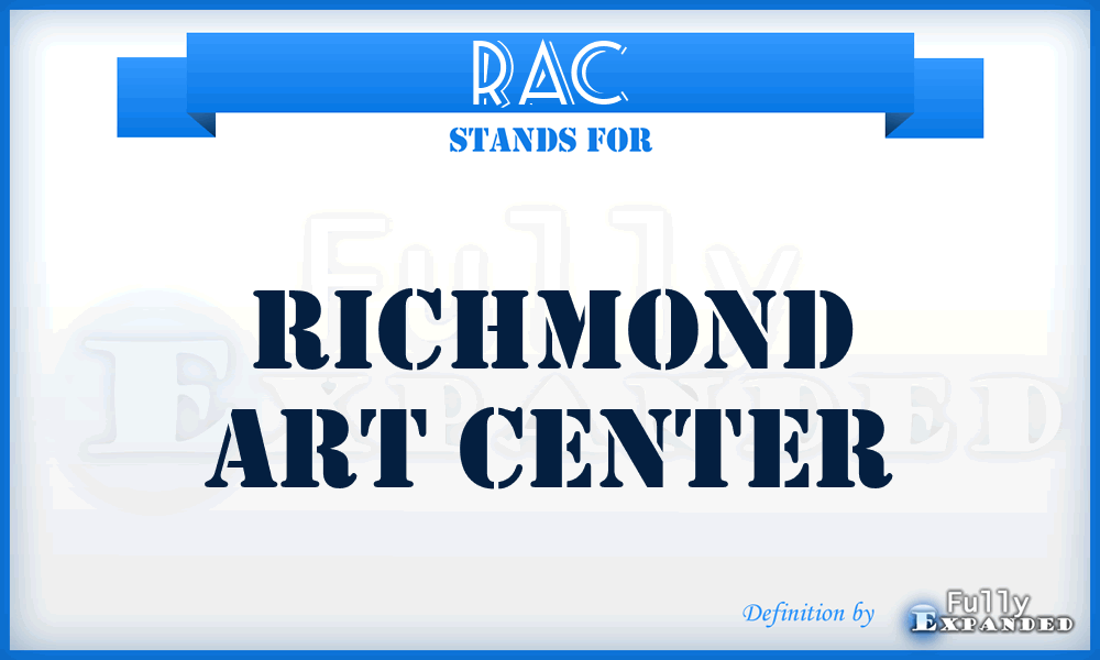 RAC - Richmond Art Center