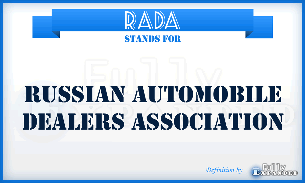 RADA - Russian Automobile Dealers Association