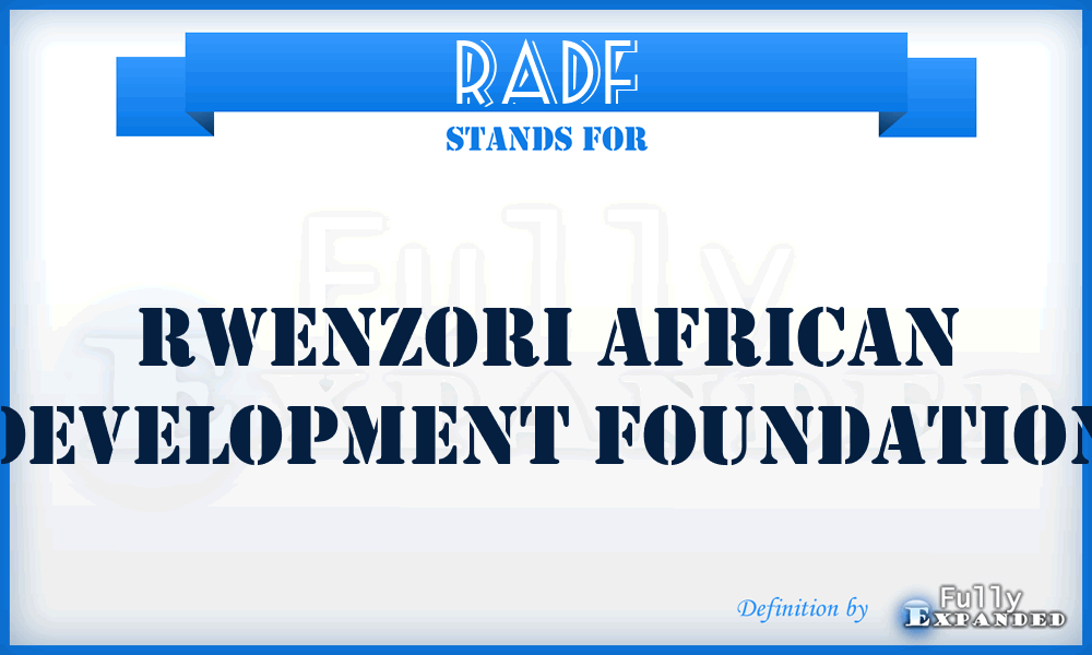 RADF - Rwenzori African Development Foundation