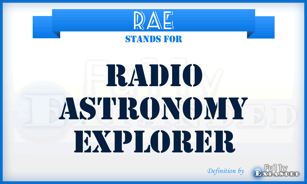 RAE - Radio Astronomy Explorer