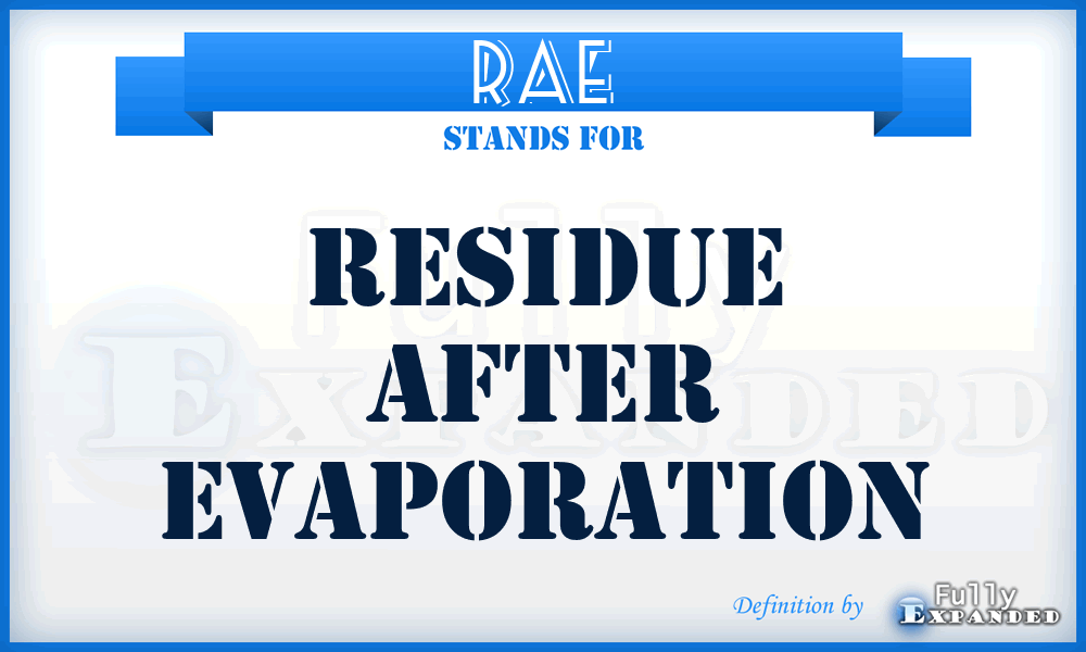 RAE - Residue After Evaporation