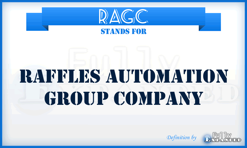 RAGC - Raffles Automation Group Company