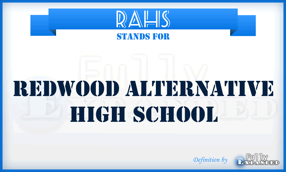 RAHS - Redwood Alternative High School